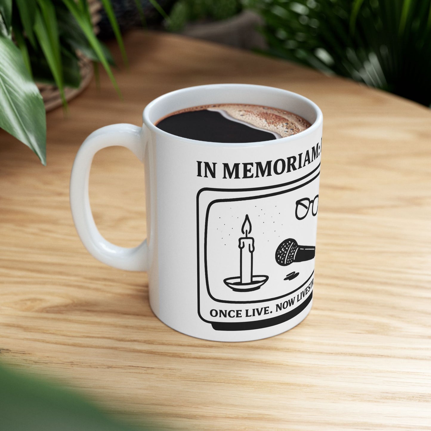 In Memoriam Late Night Talk Shows Mug (11 oz)