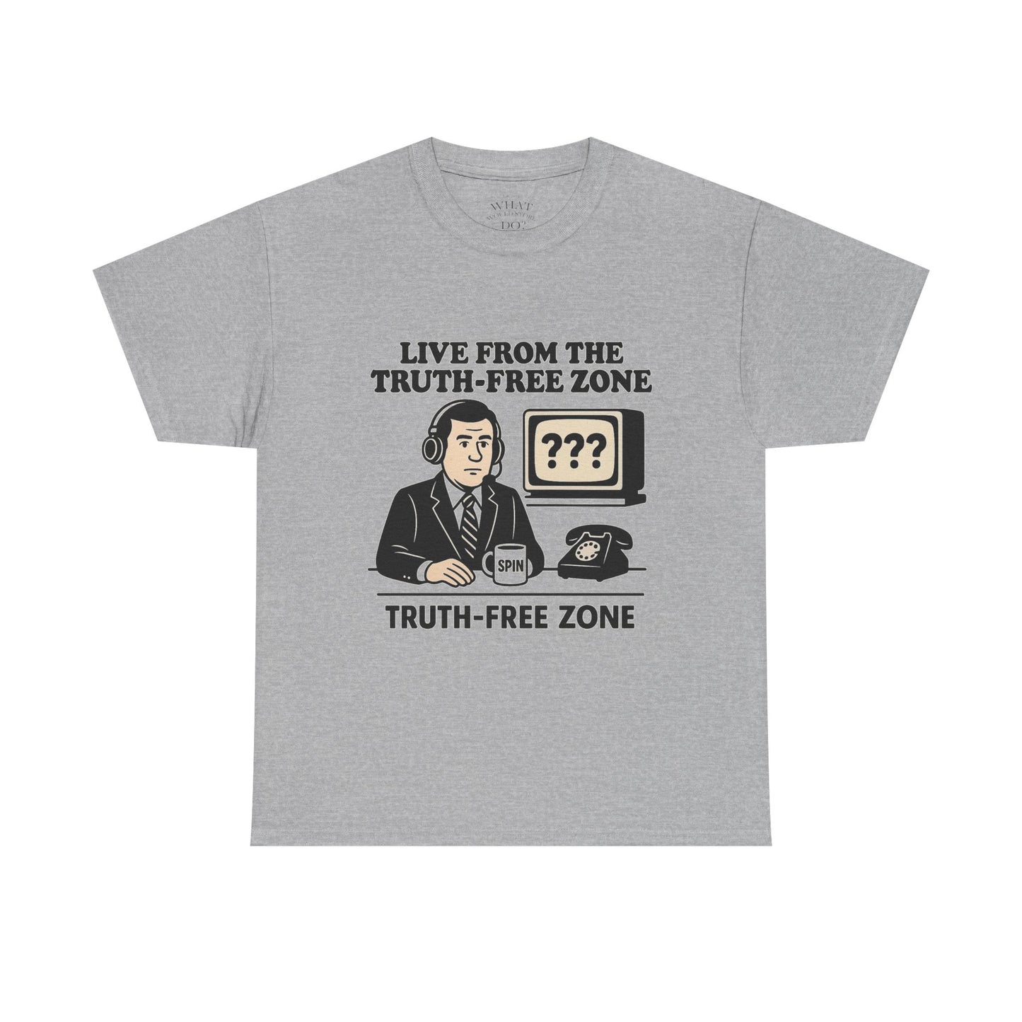 Fake News - Truth-Free Zone
