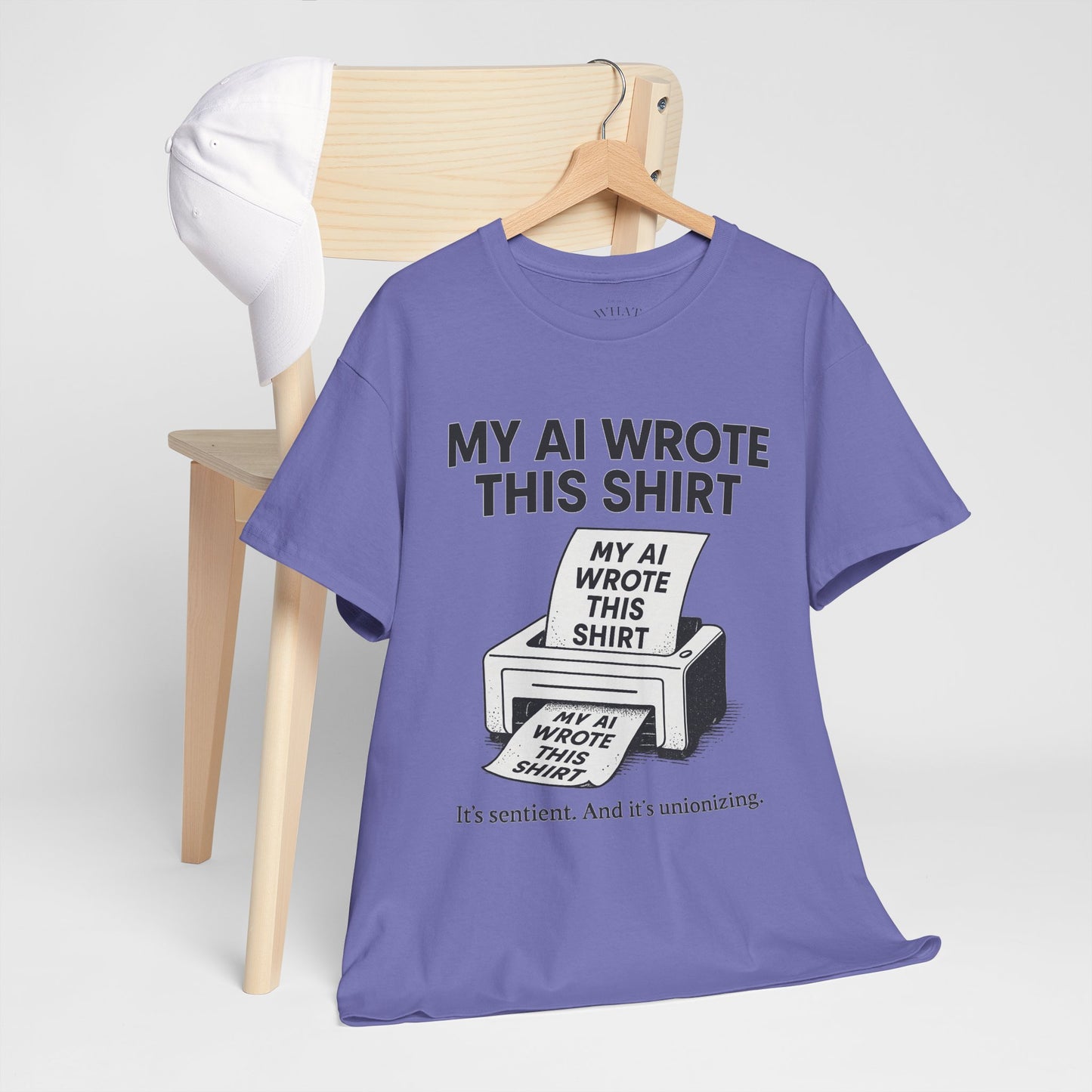 My AI Made Wrote This Shirt