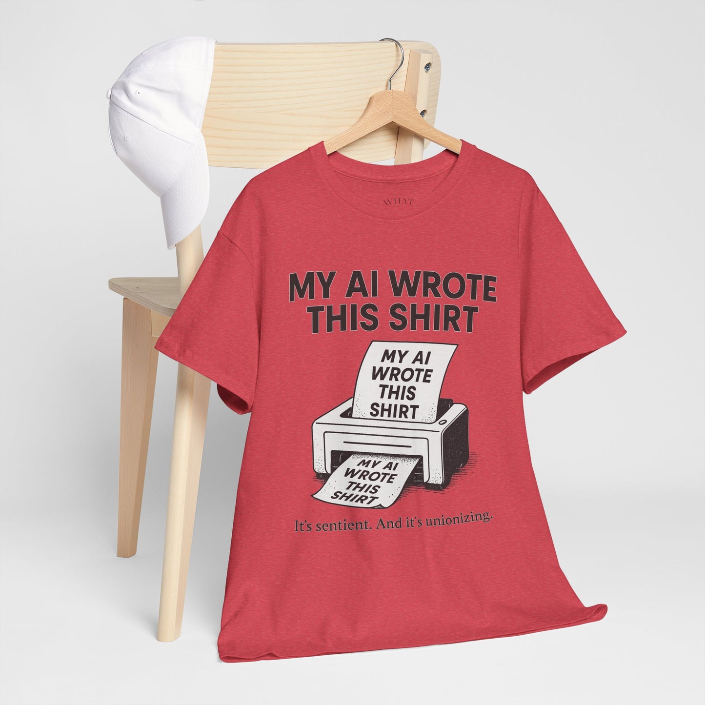 My AI Made Wrote This Shirt
