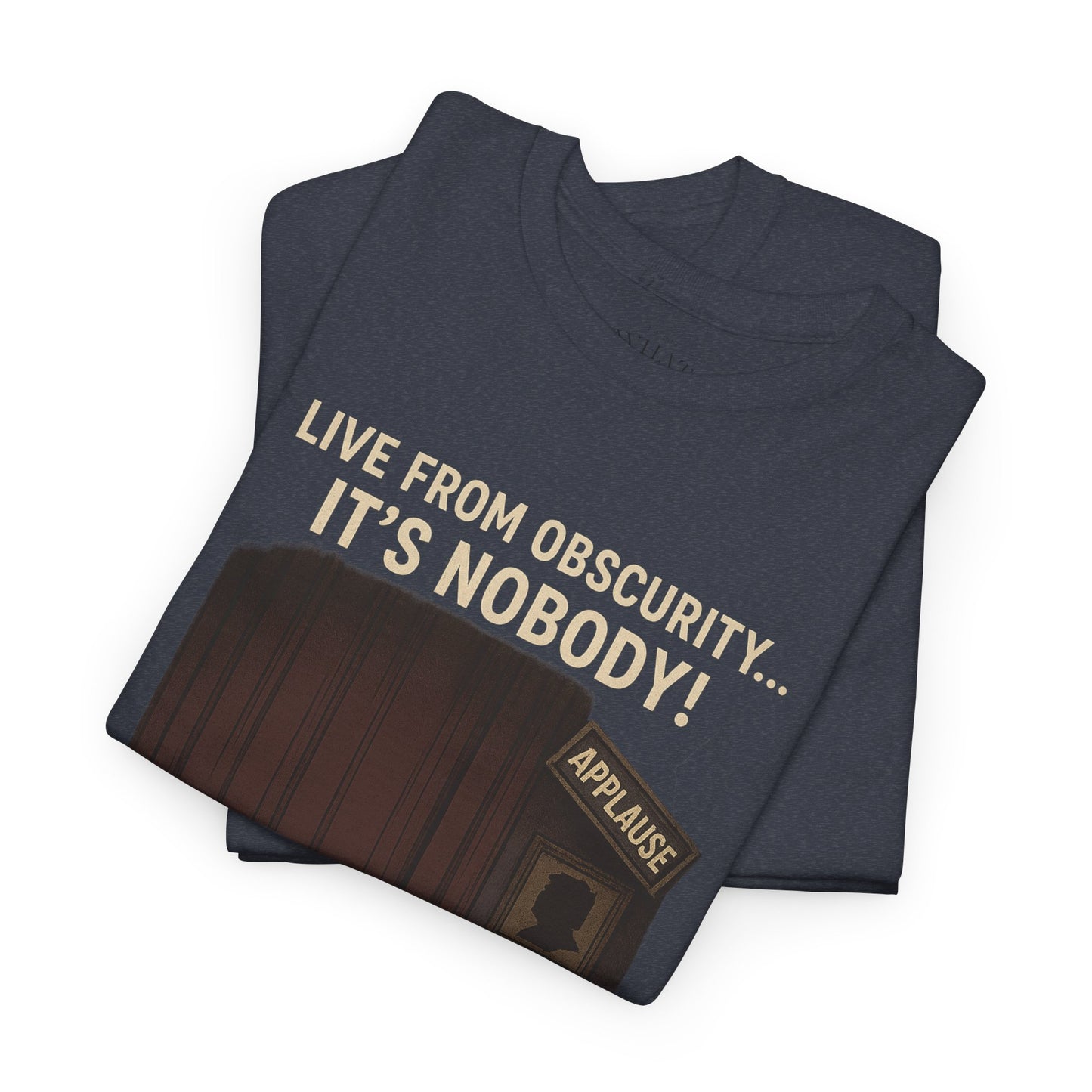 Live from Obscurity...