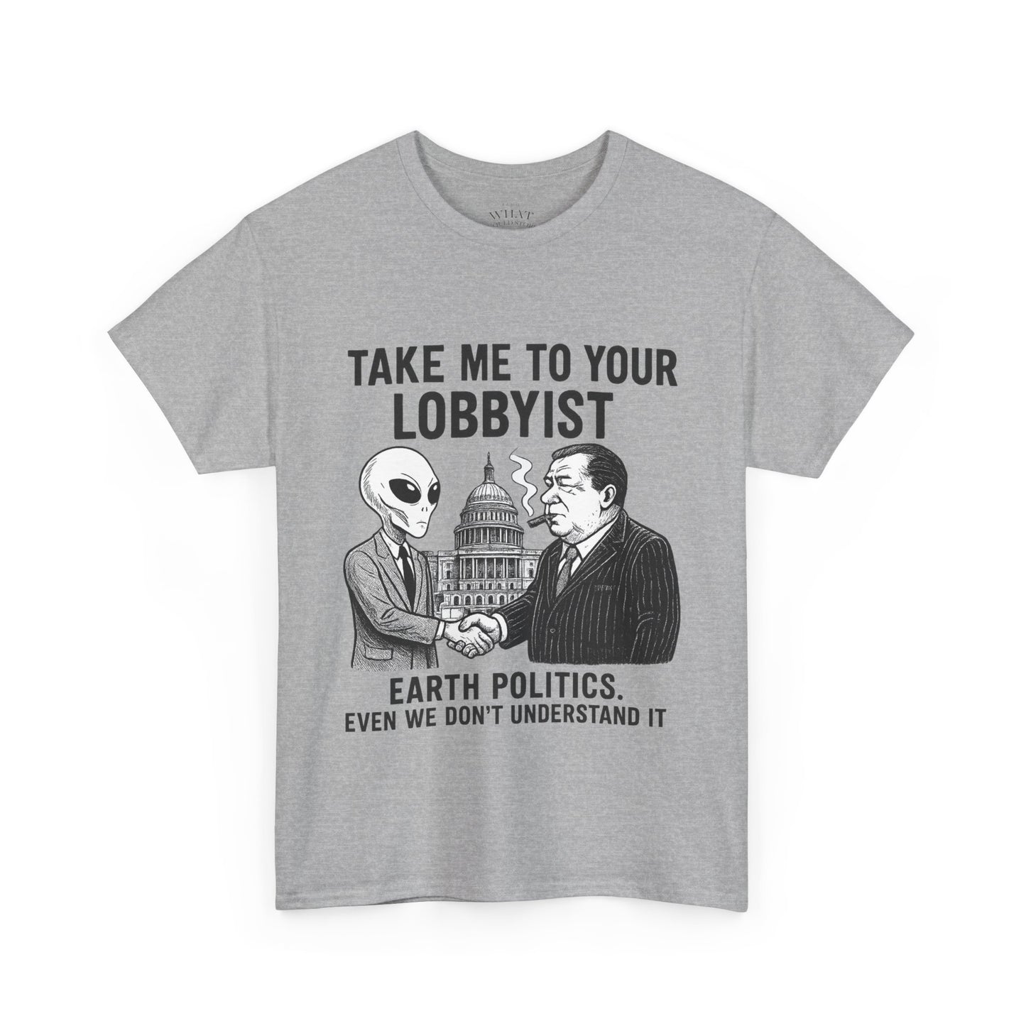 Alien Meets Lobbyist