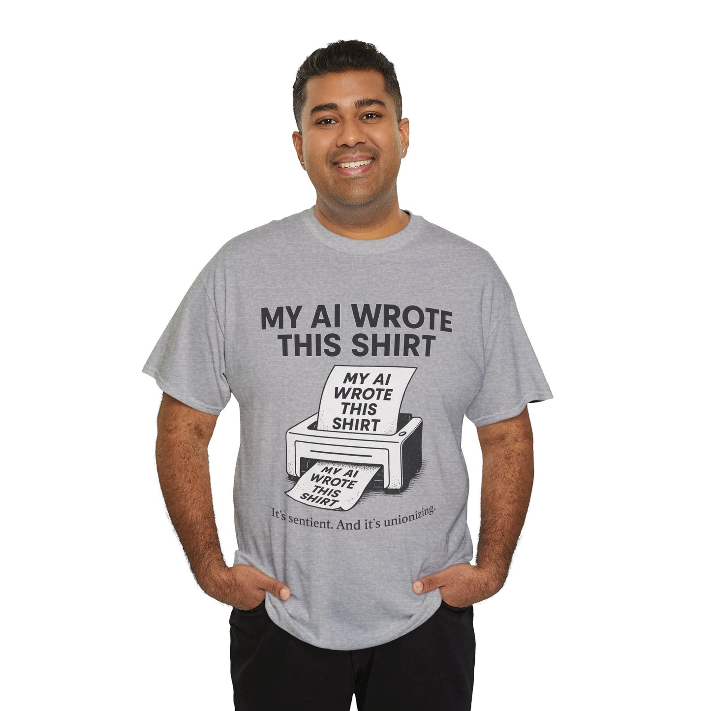 My AI Made Wrote This Shirt
