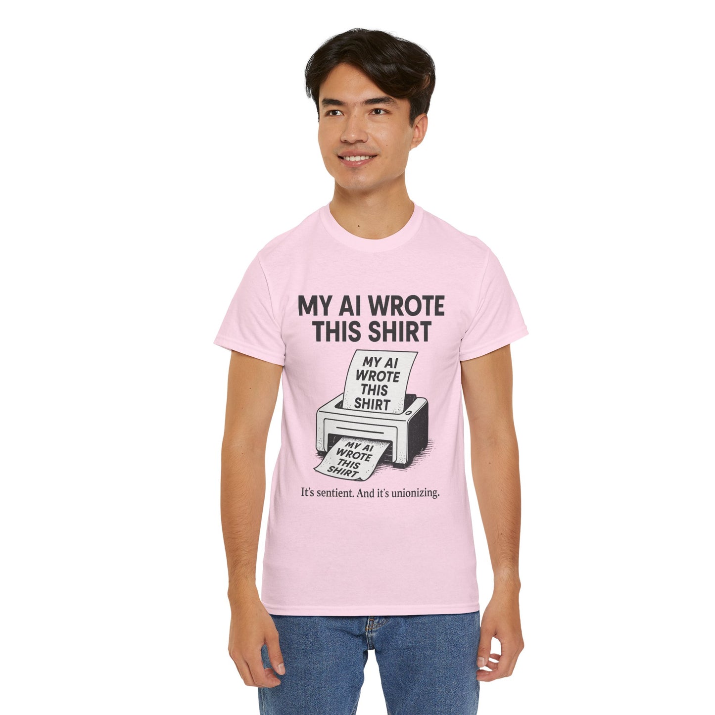 My AI Made Wrote This Shirt