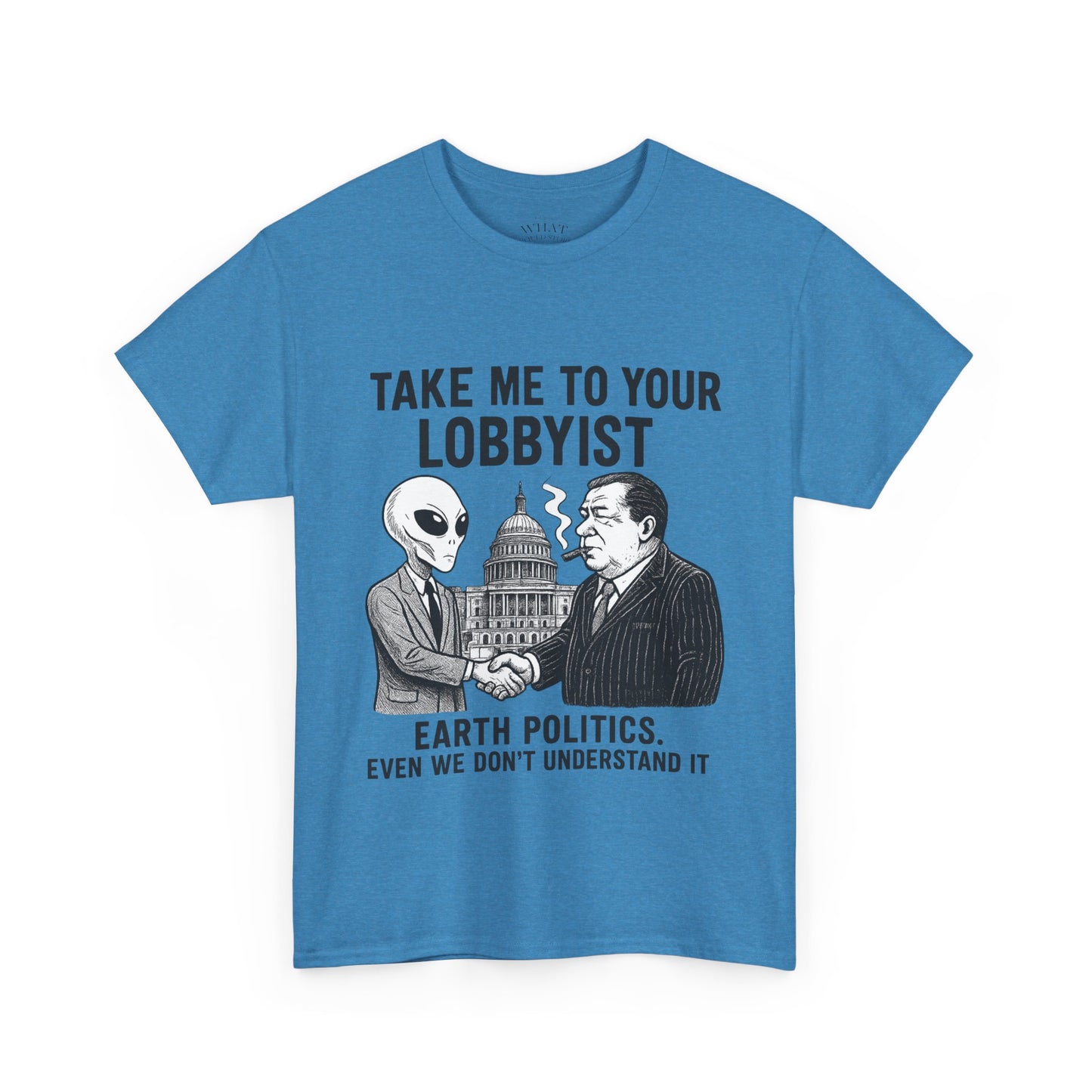 Alien Meets Lobbyist
