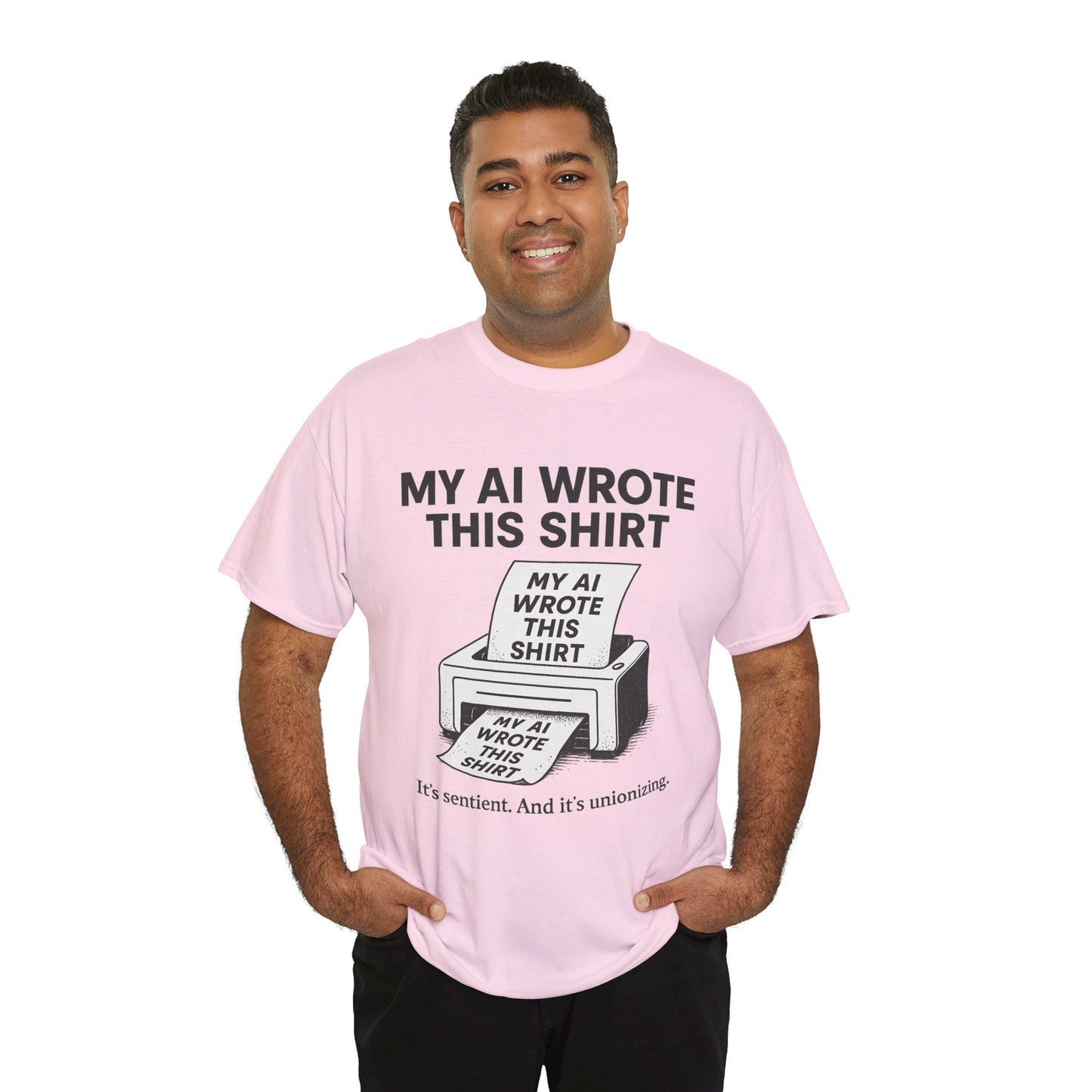 My AI Made Wrote This Shirt