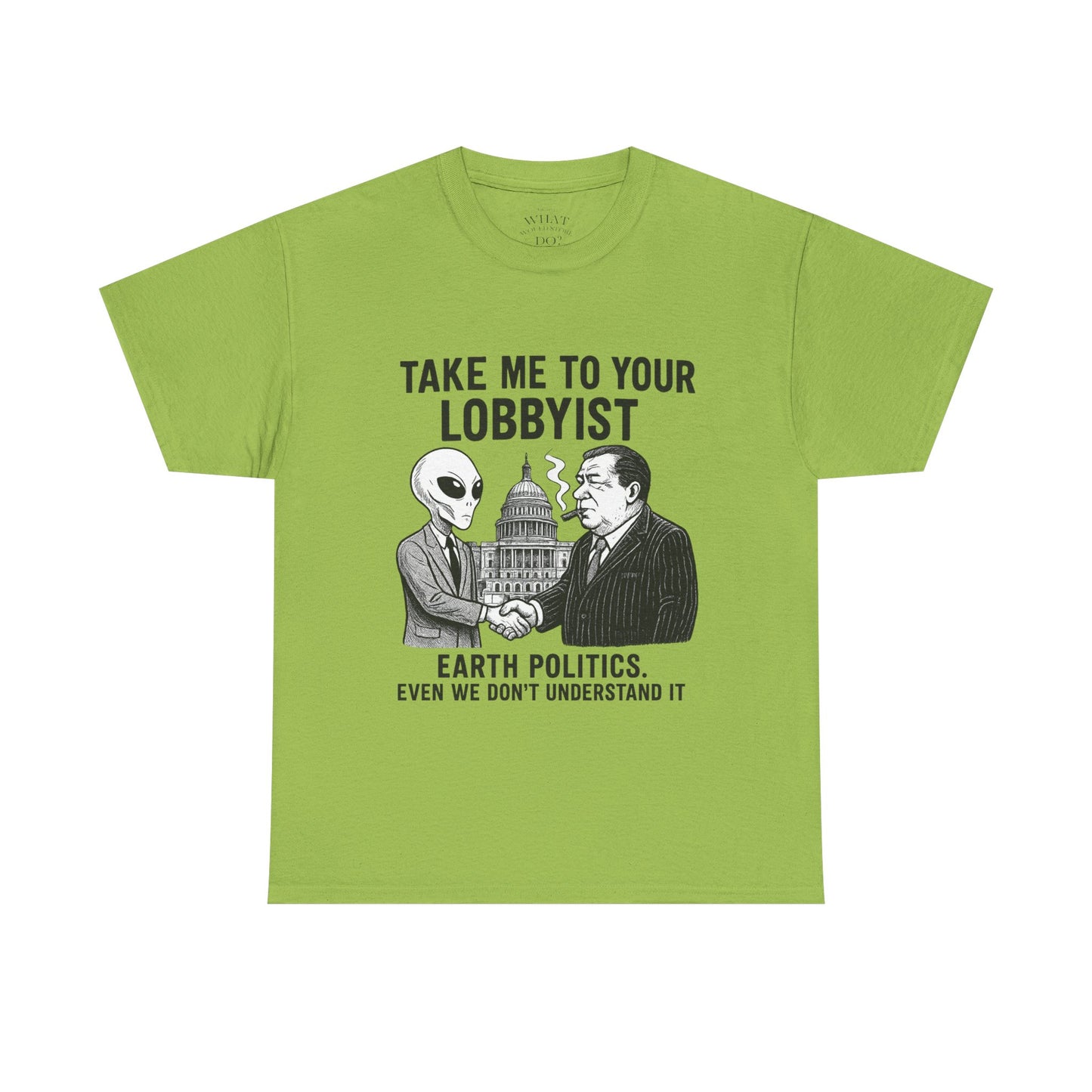 Alien Meets Lobbyist