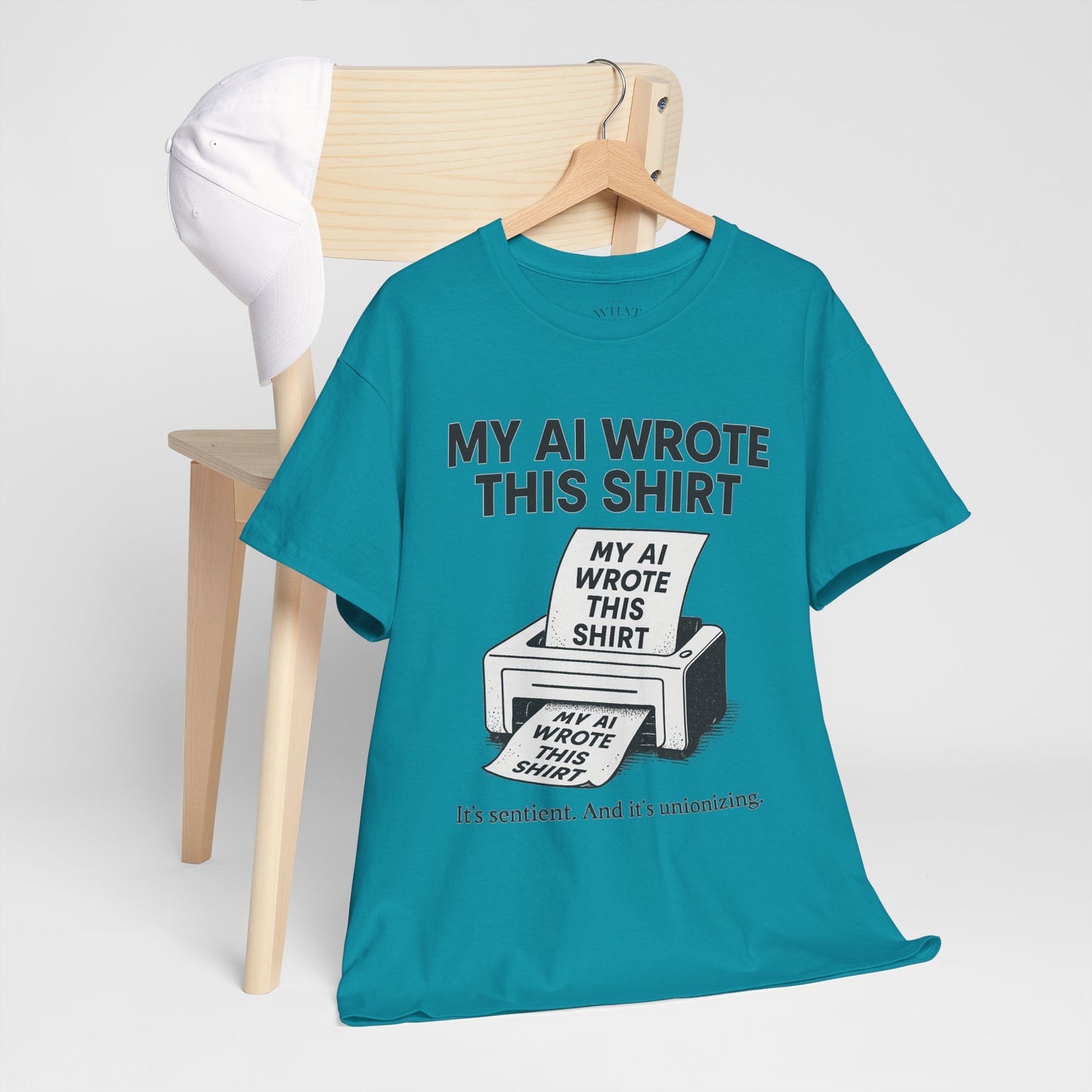 My AI Made Wrote This Shirt
