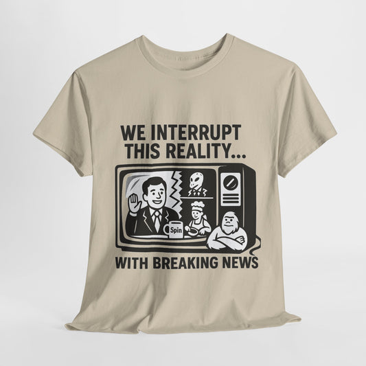 Fake News - Interrupt Reality